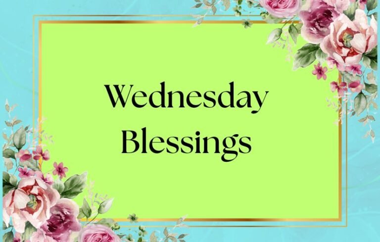 Wednesday Blessings